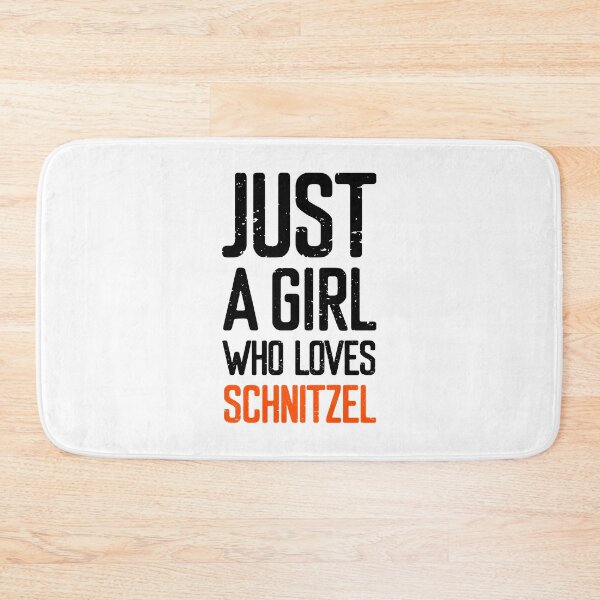 Item preview, Just A Girl Who Loves Schnitzel  designed and sold by FriendsList.