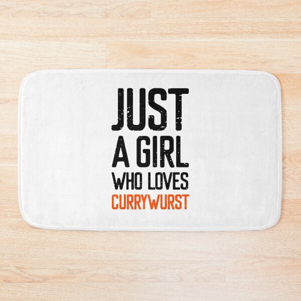 Item preview, Just A Girl Who Loves Currywurst designed and sold by FriendsList.