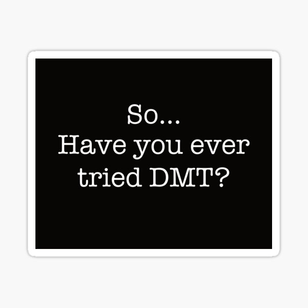 "Joe "Have you ever tried DMT?" Rogan" Sticker for Sale by adubworld