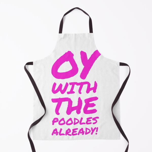 Item preview, Oy with the poodles already designed and sold by swaggy stickers :).