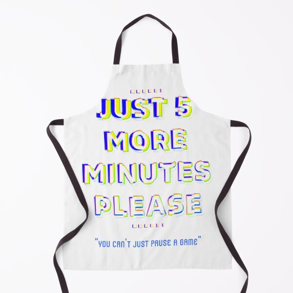 Item preview, Just 5 more minutes please designed and sold by Kaupasi.