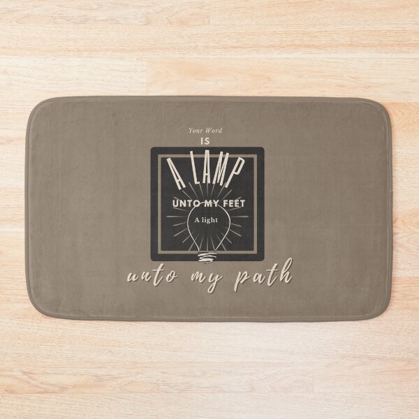 Item preview, Christian quote your word is a lamp unto my feet, a light unto my path psalm 119:105 designed and sold by pureheartvision.