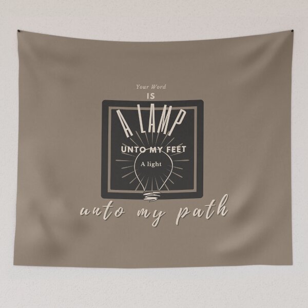 Item preview, Christian quote your word is a lamp unto my feet, a light unto my path psalm 119:105 designed and sold by pureheartvision.