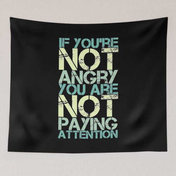 Item preview, If You Are Not Angry designed and sold by Artistive.