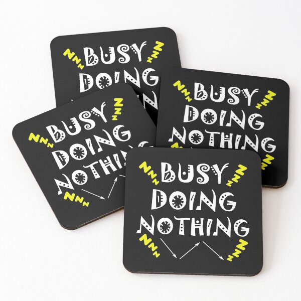 Item preview, Busy Doing Nothing  designed and sold by Rami Khalifah.
