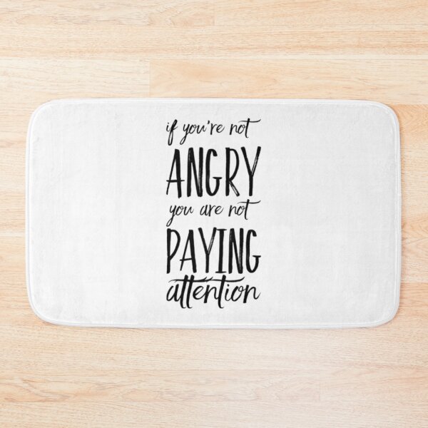 Item preview, If You Are Not Angry designed and sold by Artistive.