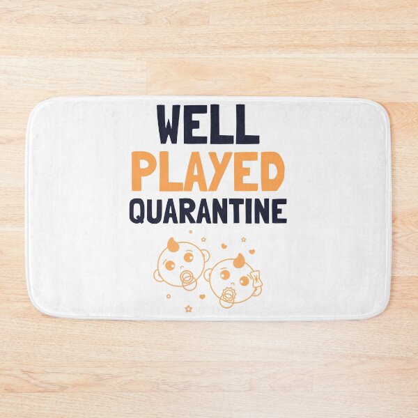 Item preview, Well Played Quarantine designed and sold by Kaupasi.