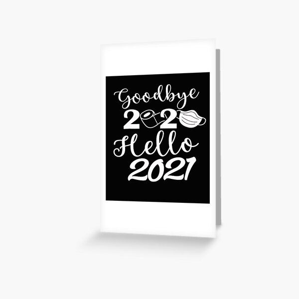 Item preview, Goodbye 2020 Hello 2021,Happy New Year 2021 T-shirt designed and sold by Trendy Shirt.