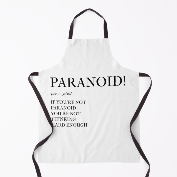 Item preview, PARANOID, MIND QUOTE, THINKING QUOTE, MENTAL MEME,  designed and sold by R B Chrystal.
