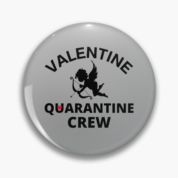 Item preview, Valentine Quarantine Crew designed and sold by ModkMerch.