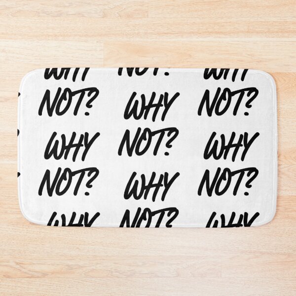 Item preview, Why not designed and sold by Beeffervescent.