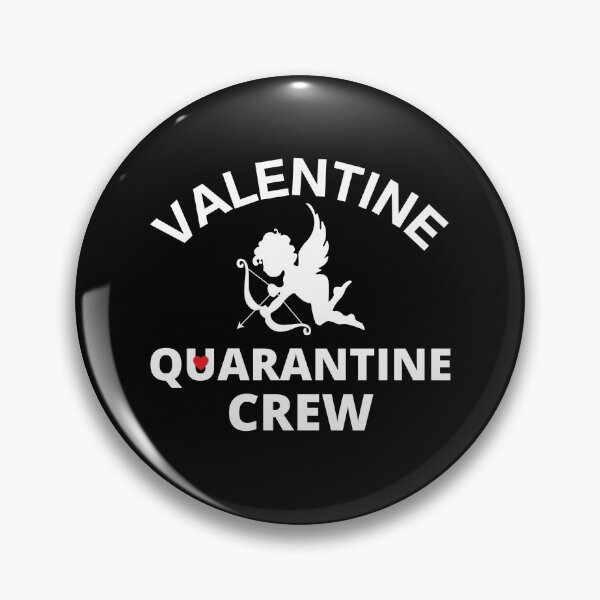 Item preview, Valentine Quarantine Crew designed and sold by ModkMerch.