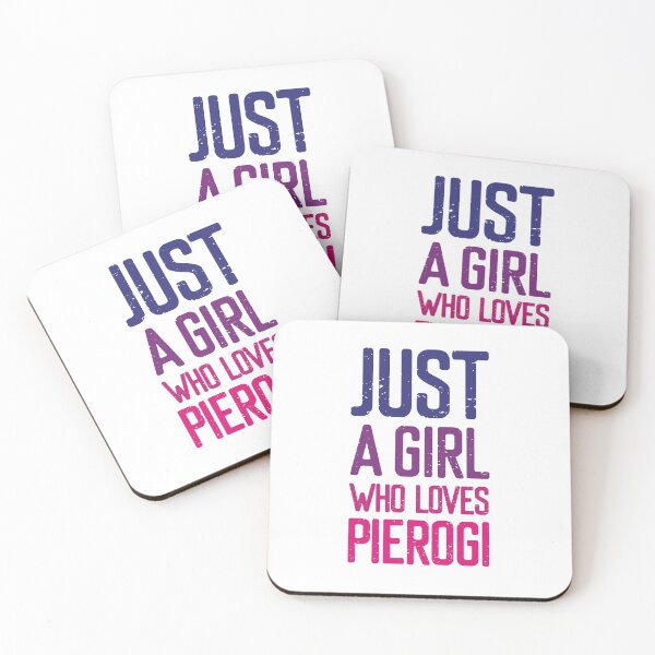 Item preview, Just A Girl Who Loves Pierogi designed and sold by FriendsList.