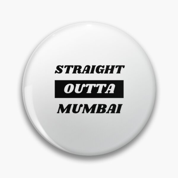 Item preview, Straight Outta Mumbai designed and sold by Artistive.