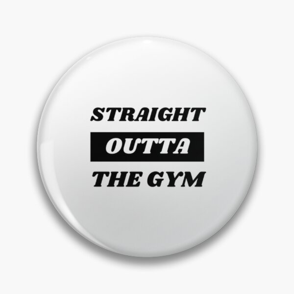 Item preview, Straight Outta The Gym designed and sold by Artistive.