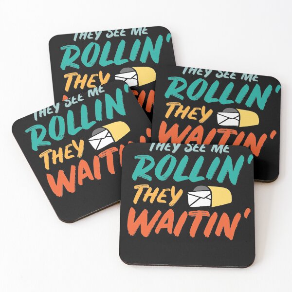 Item preview, They see me rollin they waitin Postal Worker designed and sold by Grinover.