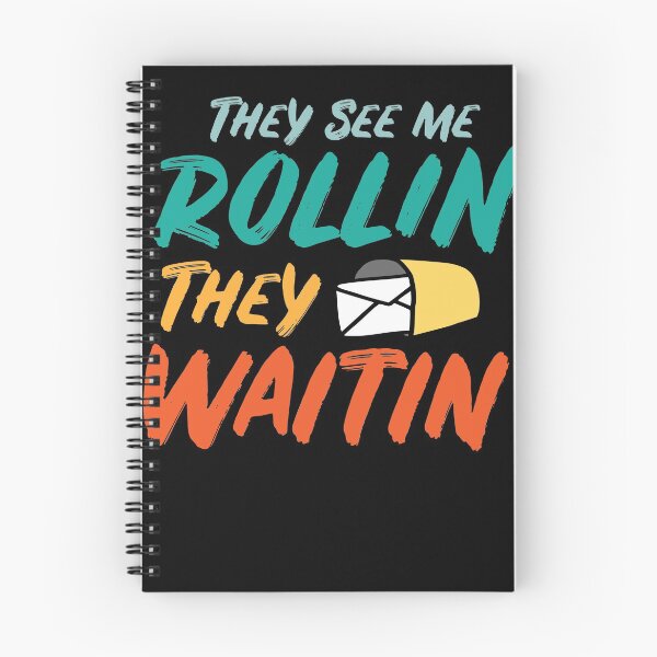 Item preview, They see me rollin they waitin Postal Worker designed and sold by Grinover.