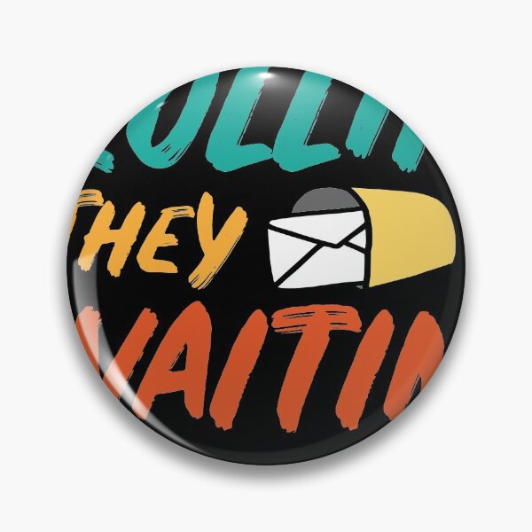 Item preview, They see me rollin they waitin Postal Worker designed and sold by Grinover.