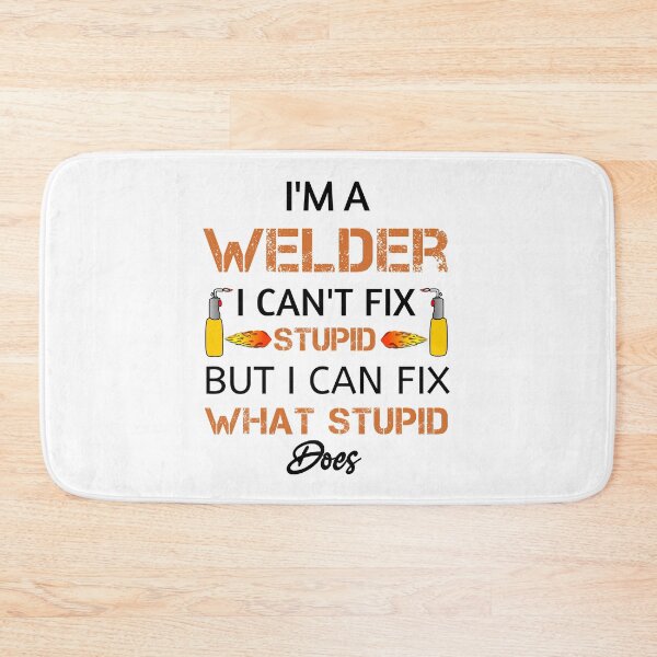 Item preview, Welder Caution Funny Welder Welding Men Dad Father,I'm A Welder I Can't Fix Stupid,gift for Boilermaker,electrician,plumber,Welder machine job  designed and sold by Essakhi12.