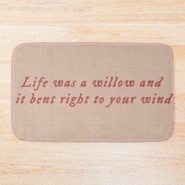 Item preview, Life was a willow and it bent right to your wind designed and sold by One Line Aesthetics ♡.