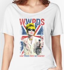 What Would Patsy Do, Sweetie? Ab Fab. Absolutely Fabulous. Patsy Stone. Edina. Women's Relaxed Fit T-Shirt