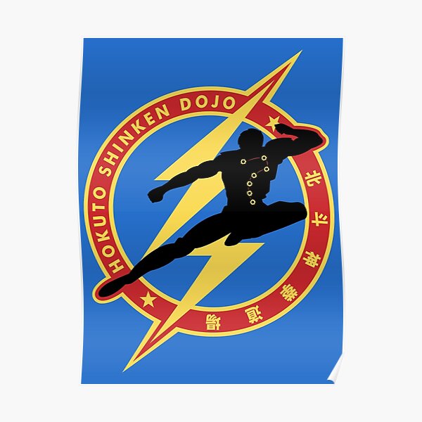 Hokuto Shinken Dojo Poster