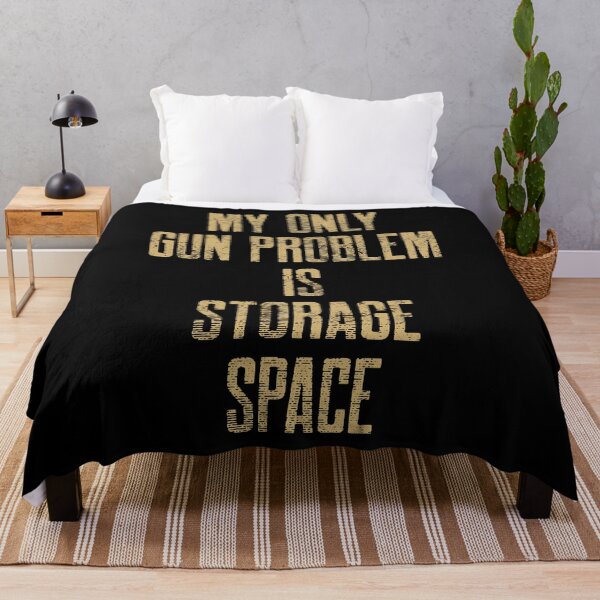 Item preview, My Gun Problem Is Storage Space Gun Owner designed and sold by OldCamp.