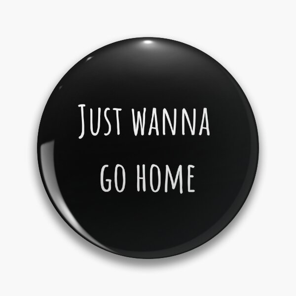 Item preview, Just wanna go home - Home print (white text) designed and sold by AlexiaArts.
