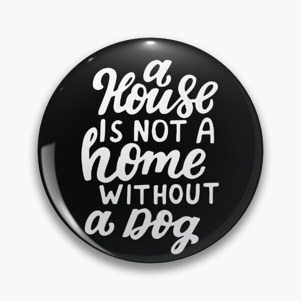 Item preview, a house is not a home without a dog : from fur mama to baby mama, dog lover designed and sold by charaf19.