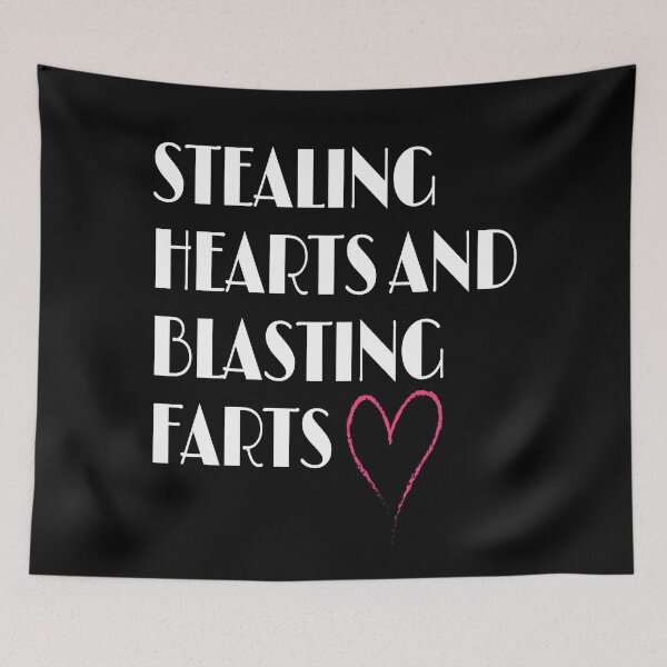 Item preview, Stealing hearts and blasting farts designed and sold by Apoorv Choudhary.