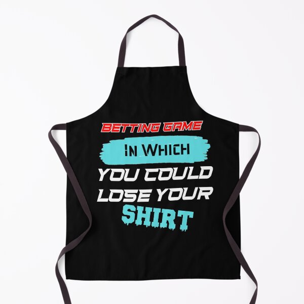Item preview, Betting Game In Which You Could Lose Your Shirt designed and sold by whaleharmony.