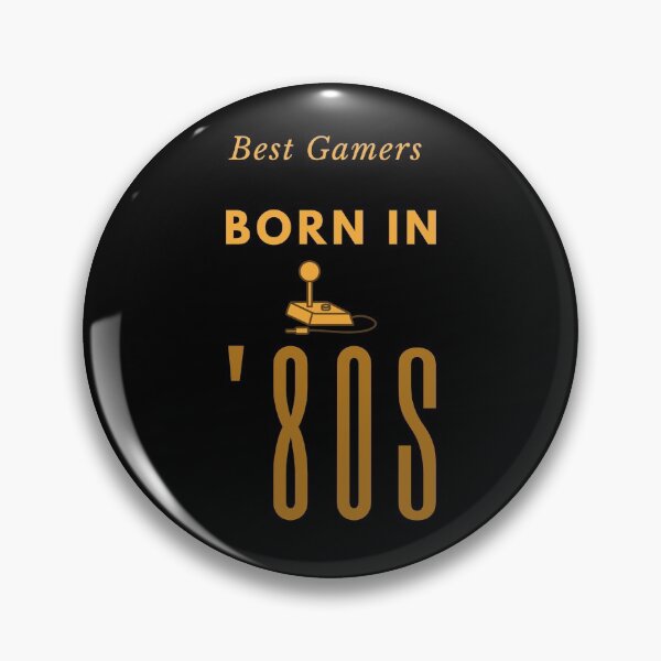 Item preview, Best Gamers born in '80s designed and sold by Desandu.