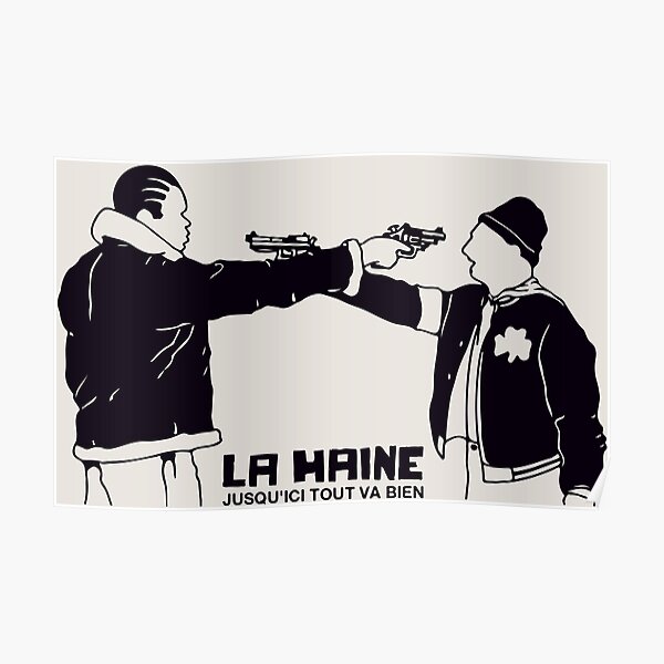 la haine Poster