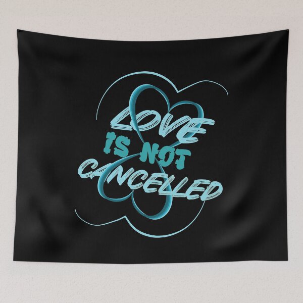 Item preview, Love is not canceled. designed and sold by Bodino.