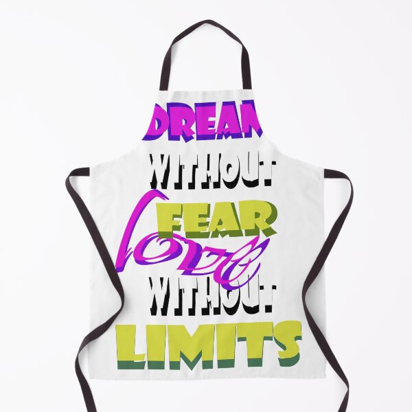 Item preview, dream without fear love without limits designed and sold by smoky3334.