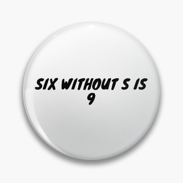 Item preview, sıx wıthout s is 9 designed and sold by venus-ian.