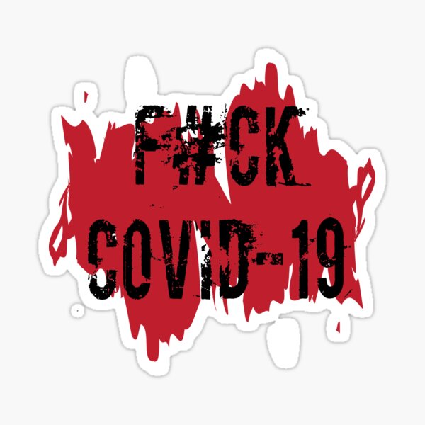 F # CK Covid-19 Sticker