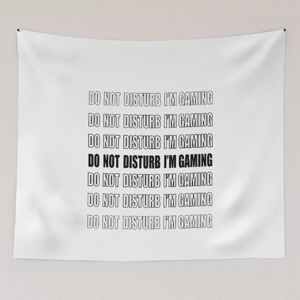 Item preview, DO NOT DISTURB I'M GAMING  designed and sold by ART-SOUF.