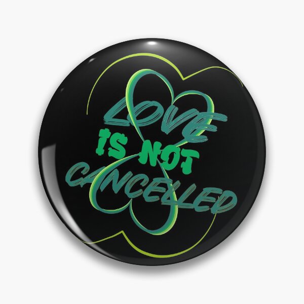Item preview, Love is not canceled. designed and sold by Bodino.