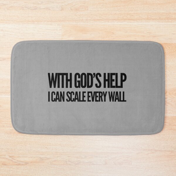 Item preview, With God's help, I can scale every wall- Black Text designed and sold by MerciMe.