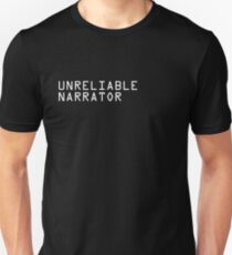 Unreliable Narrator Unisex T-Shirt