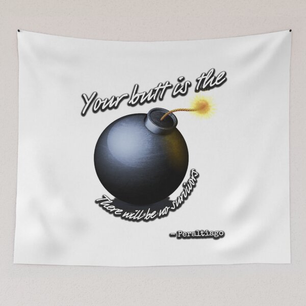 Item preview, Your butt is the... designed and sold by KillianIsMyHome.