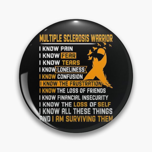 Item preview, I Am Multiple Sclerosis Warrior, I Know All These Things and I Am Surviving Them designed and sold by DianabellShop.