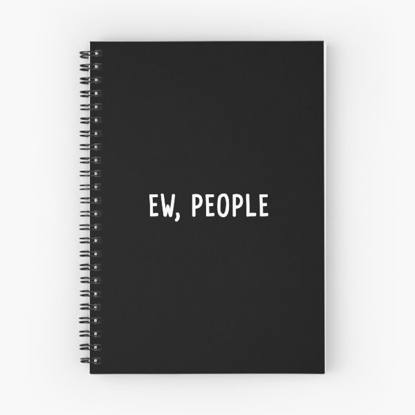 Item preview, Ew, People (White) designed and sold by quoteedesigns.