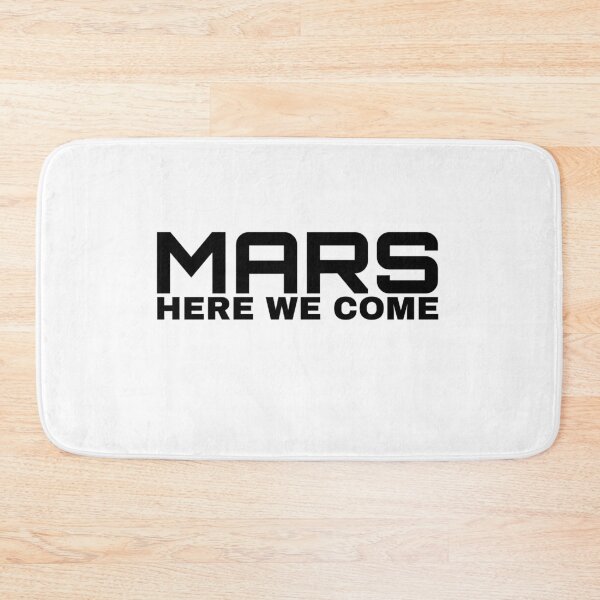 Item preview,  Mars Here We Come Colonize Space Travel 23 designed and sold by ASsi-Eve.