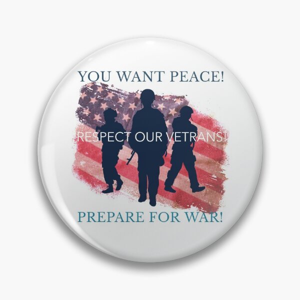 Item preview, RESPECT OUR VETRANS, PEACE AND WAR, PREPARE ME, VETRANS FLAG, designed and sold by R B Chrystal.
