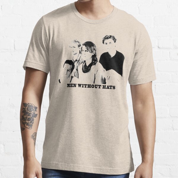 Men Without Hats T-Shirts | Redbubble