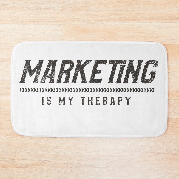 Item preview, Marketing Is My Therapy designed and sold by joabaj.