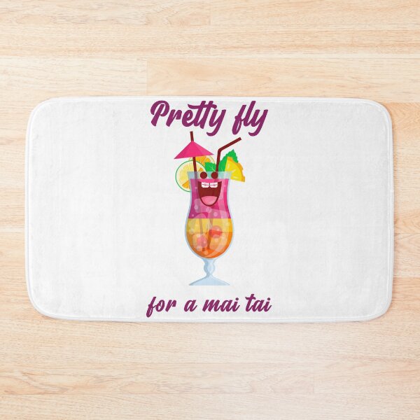 Item preview, Pretty fly for a mai tai designed and sold by Kaupasi.