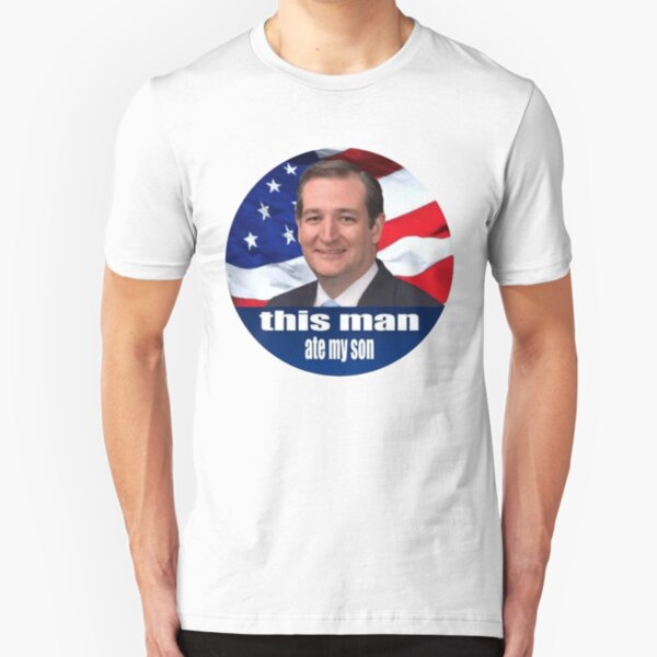 Ted Cruz is a monster 2016 Slim Fit T-Shirt